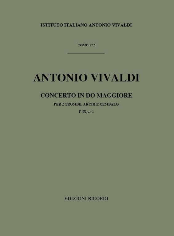 Antonio Vivaldi:Concerto in Do Maggiore F. IX, no 1