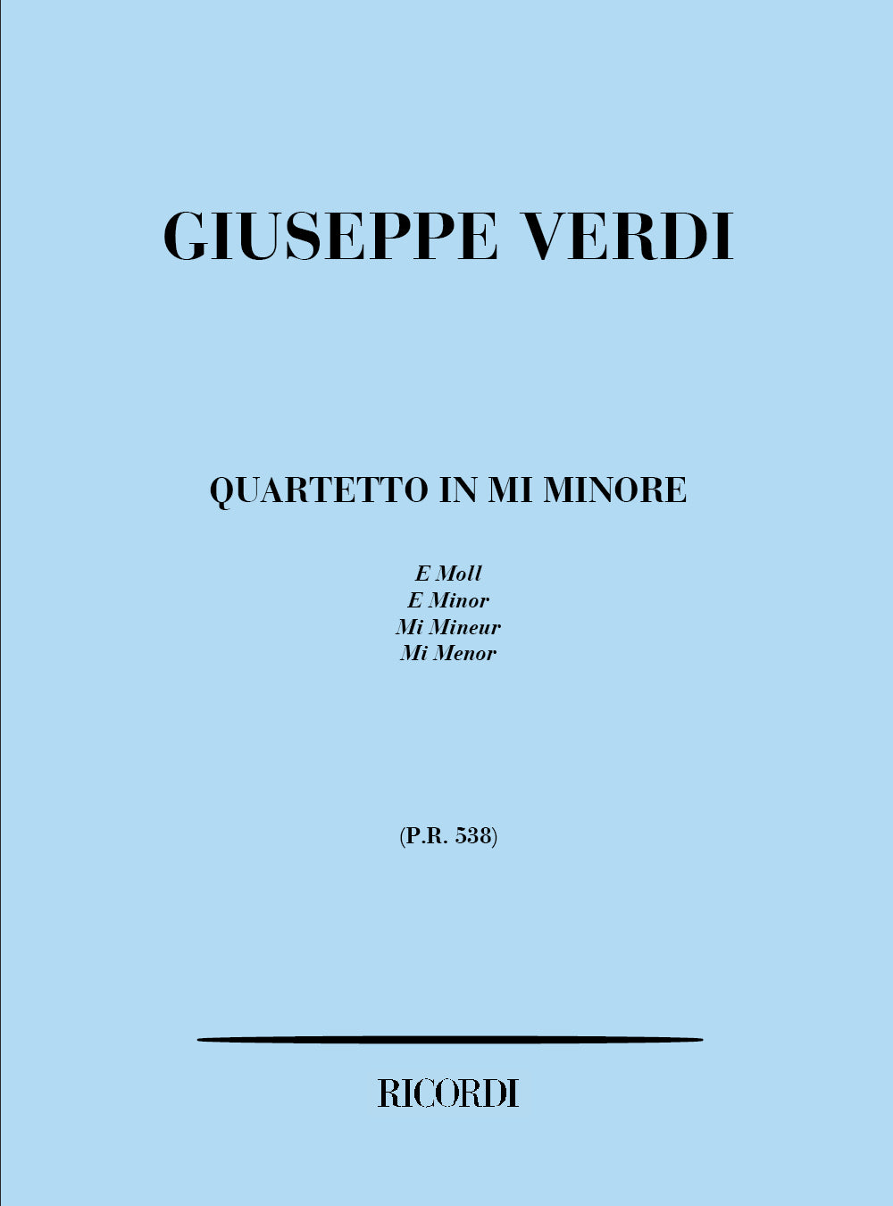 Giuseppe Verdi:Quartetto In Mi Minore