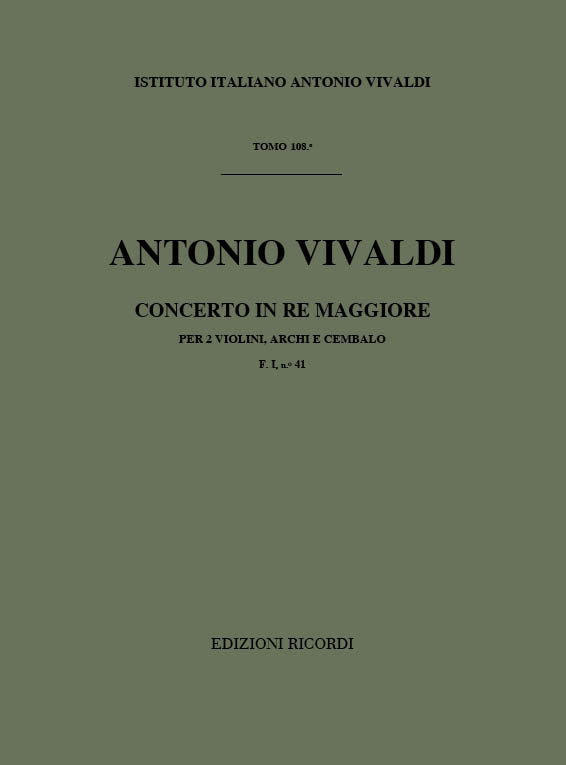 Antonio Vivaldi:Concerto Per 2 Violini, Archi e BC: In Re Rv 512