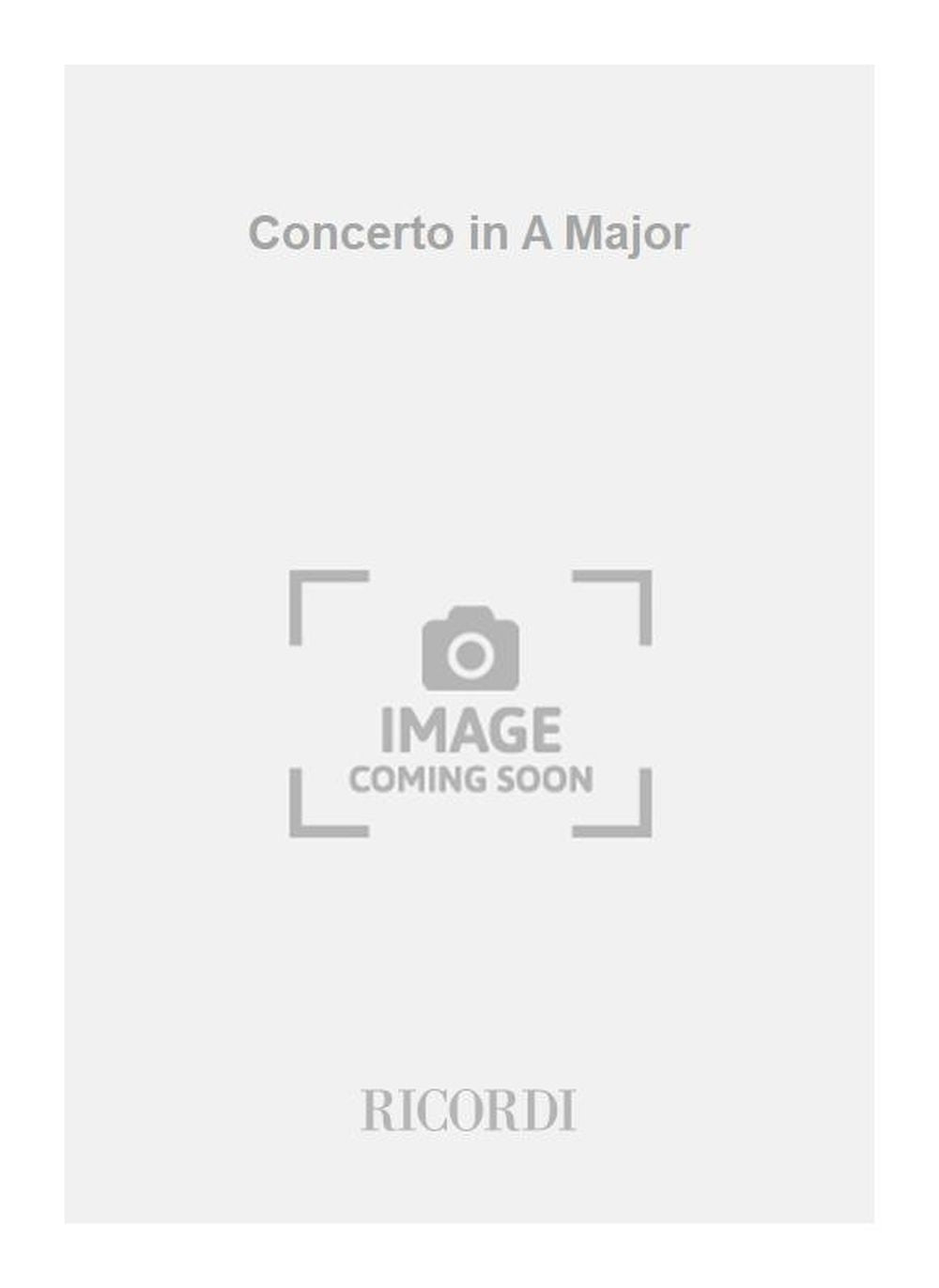 Antonio Vivaldi:Concerto in A Major