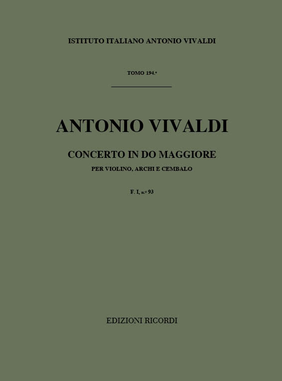 Antonio Vivaldi:Concerto per Violino, Archi e BC: In Do Rv 171