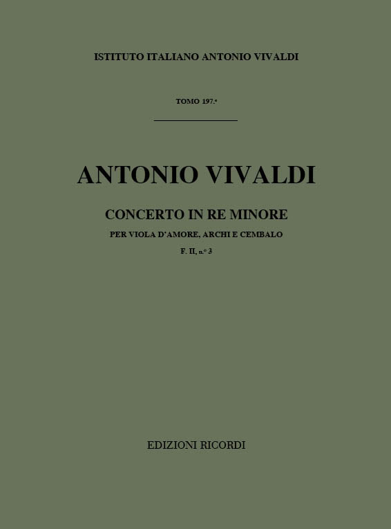Antonio Vivaldi:Concerto Per Viola D'Amore, Archi E B.C. In Re Min:RV770 F.II-3 第197巻