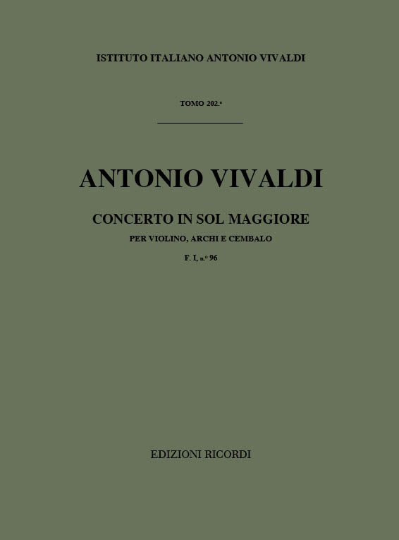 Antonio Vivaldi:Concerto per Violino, Archi e BC: In Sol Rv 311