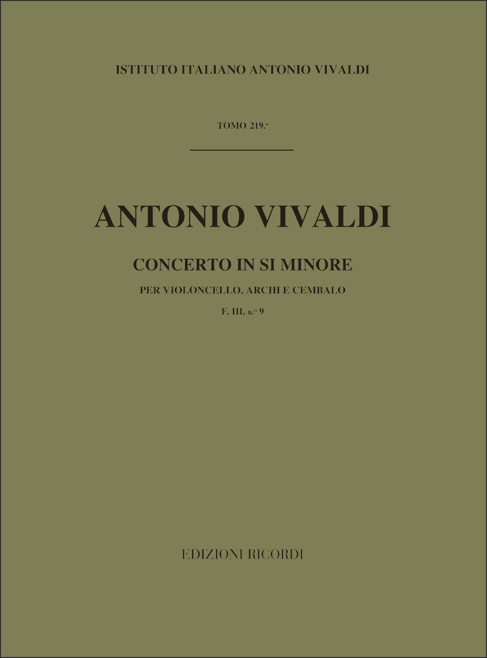 Antonio Vivaldi:Concerto In Si Min. RV 424