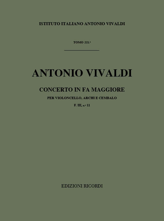 Antonio Vivaldi:Concerto Per Violoncello, Archi e BC. In Fa Rv 412