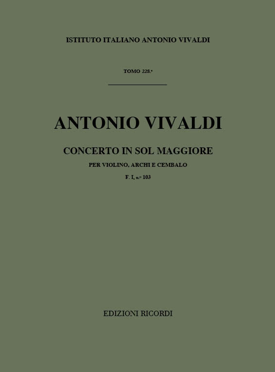 Antonio Vivaldi:Concerto Per Violino, Archi E B.C.: In Sol Rv 303