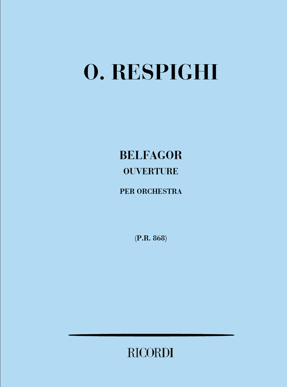 Ottorino Respighi:Belfagor. Ouverture
