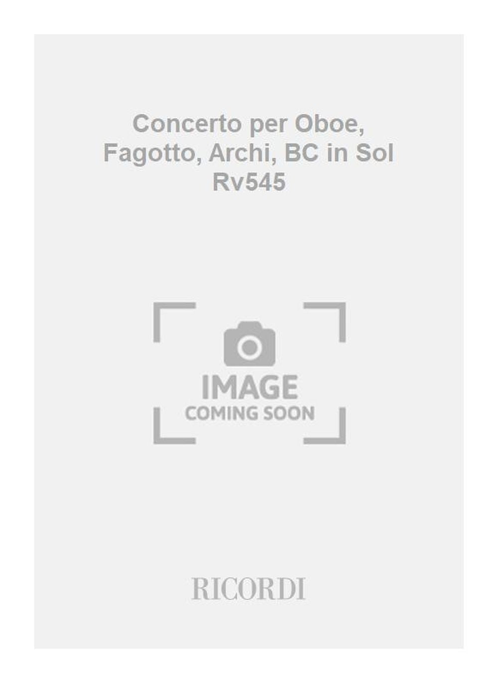 Antonio Vivaldi:Concerto per Oboe, Fagotto, Archi, BC in Sol Rv545