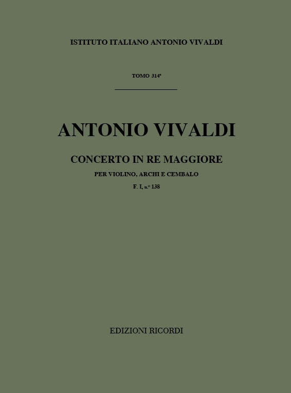 Antonio Vivaldi:Concerto Per Violino, Archi e BC: In Re Rv 208