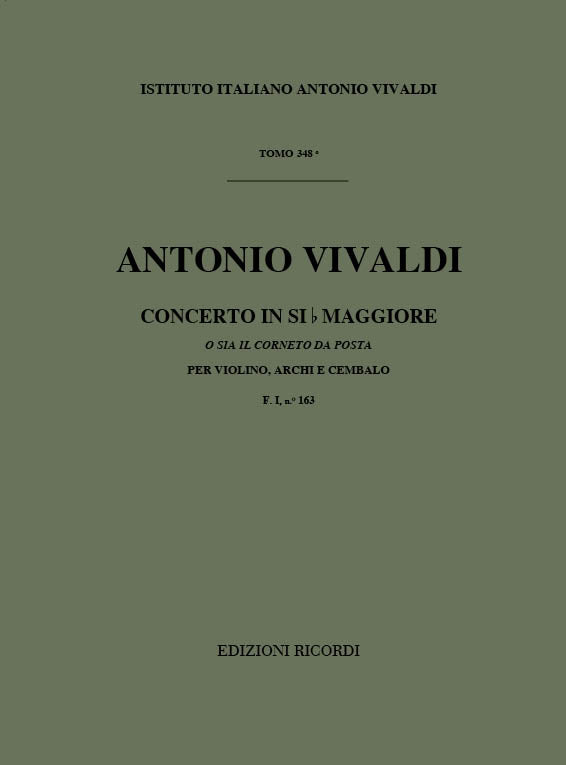 Antonio Vivaldi:Concerto in Si b Maggiore (B flat Major)RV 363