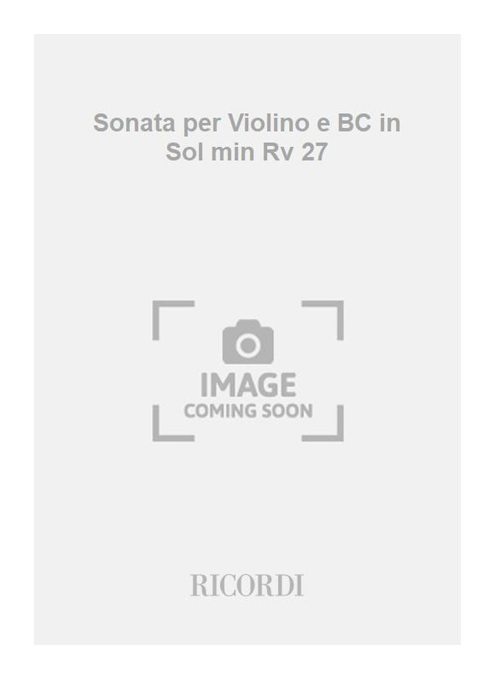 Antonio Vivaldi:Sonata per Violino e BC in Sol min Rv 27