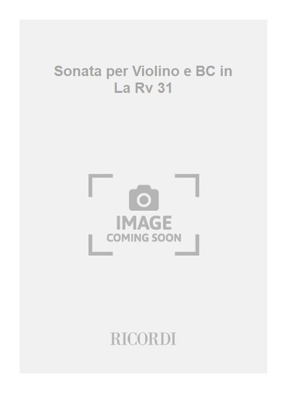 Antonio Vivaldi:Sonata per Violino e BC in La Rv 31