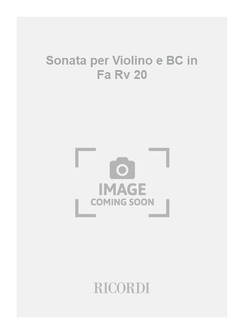 Antonio Vivaldi:Sonata per Violino e BC in Fa Rv 20