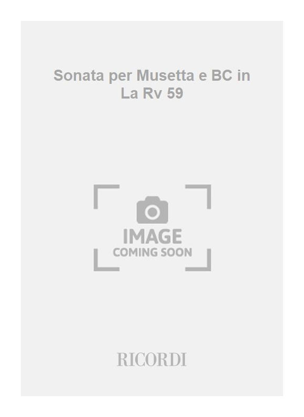 Antonio Vivaldi:Sonata per Musetta e BC in La Rv 59