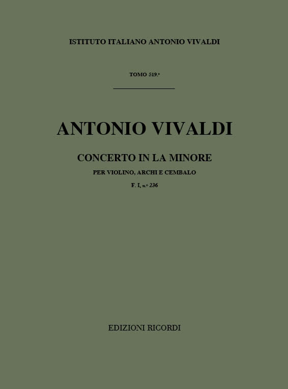 Antonio Vivaldi:Concerto per Violino, Archi e BC: In La Min Rv 355