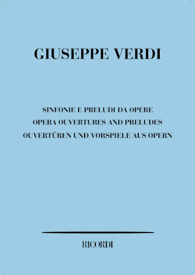 Giuseppe Verdi:Sinfonie E Preludi Da Opere