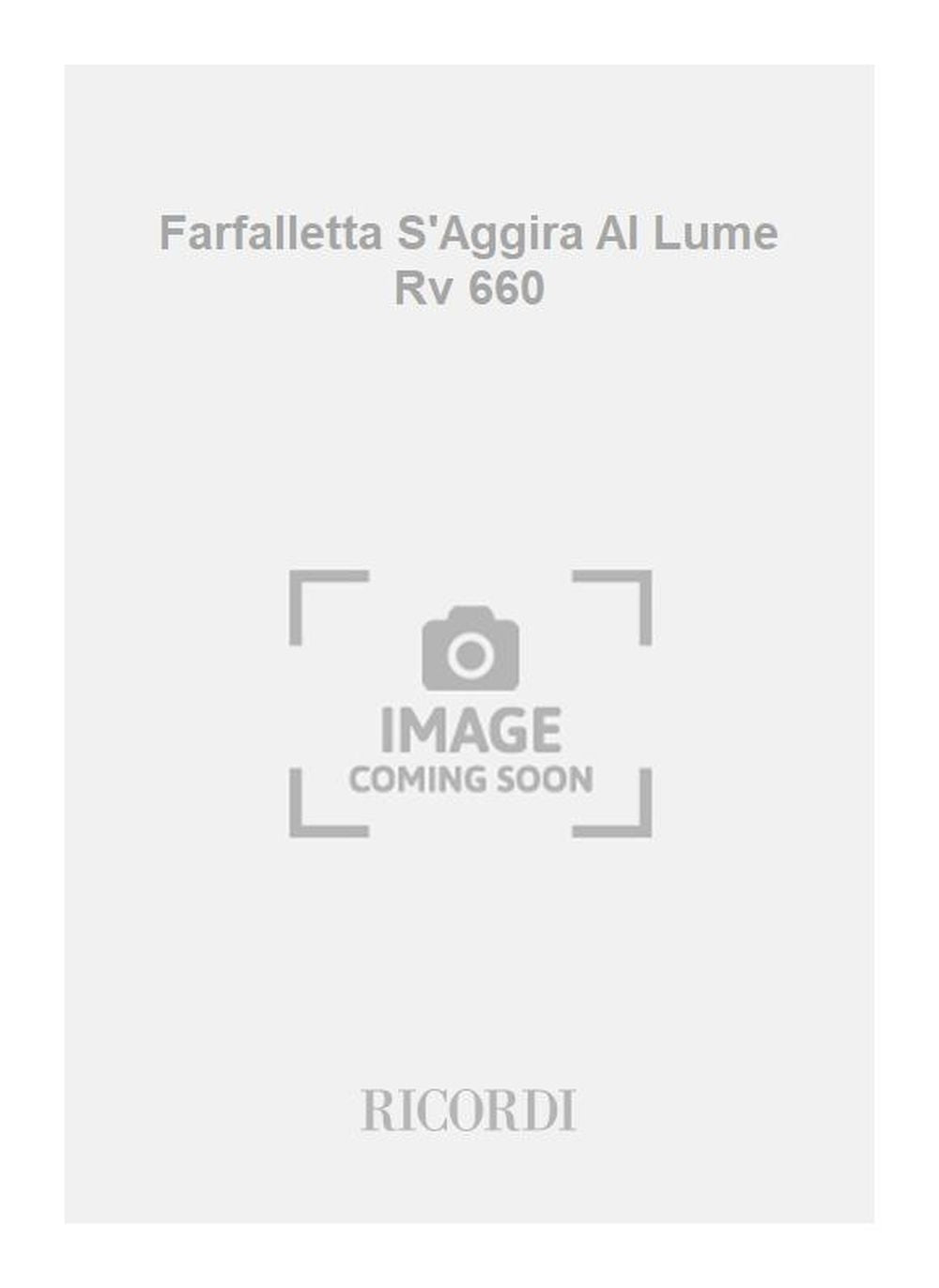 Antonio Vivaldi:Farfalletta S'Aggira Al Lume Rv 660