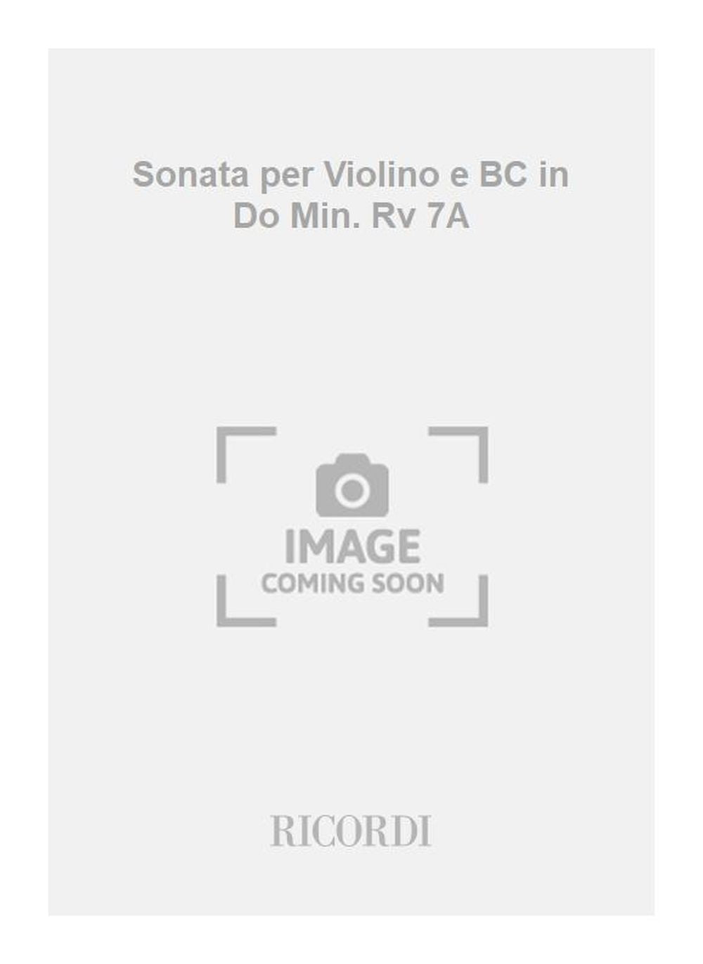 Antonio Vivaldi:Sonata per Violino e BC in Do Min. Rv 7A