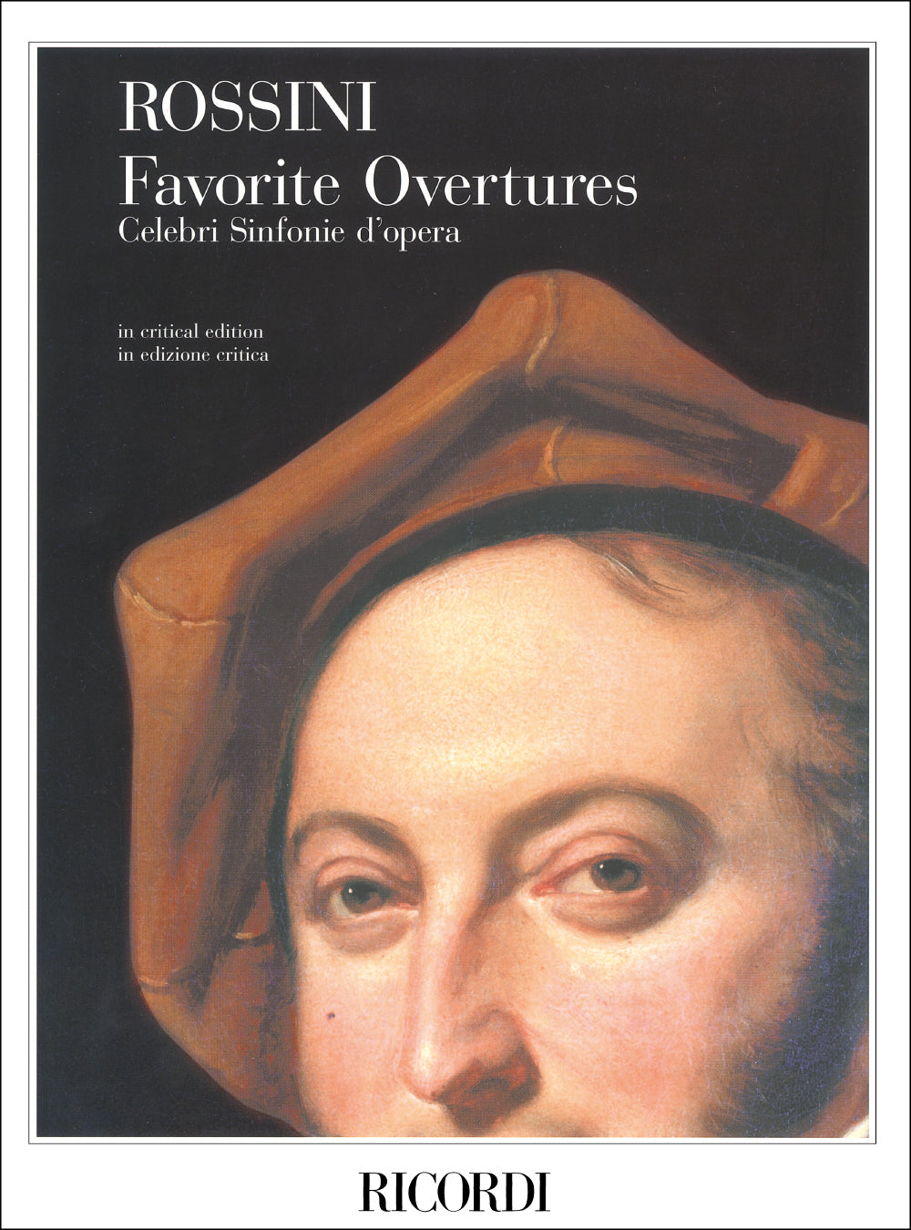 Gioachino Rossini:Favorite Overtures - Celebri Sinfonie D'Opera