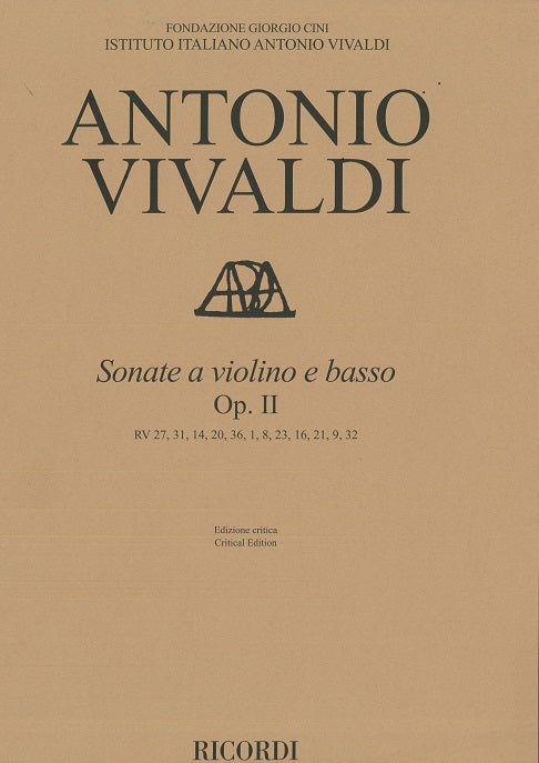 Antonio Vivaldi:Sonate a Violino e Basso, Op. II:Edizione critica a cura di Federico Maria Sardelli – ril. brochure