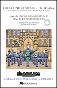 The Sound of Music：The Wedding from "The Sound of Music" / ウエディング -「サウンド・オブ・ミュージック」 より（M1/3）