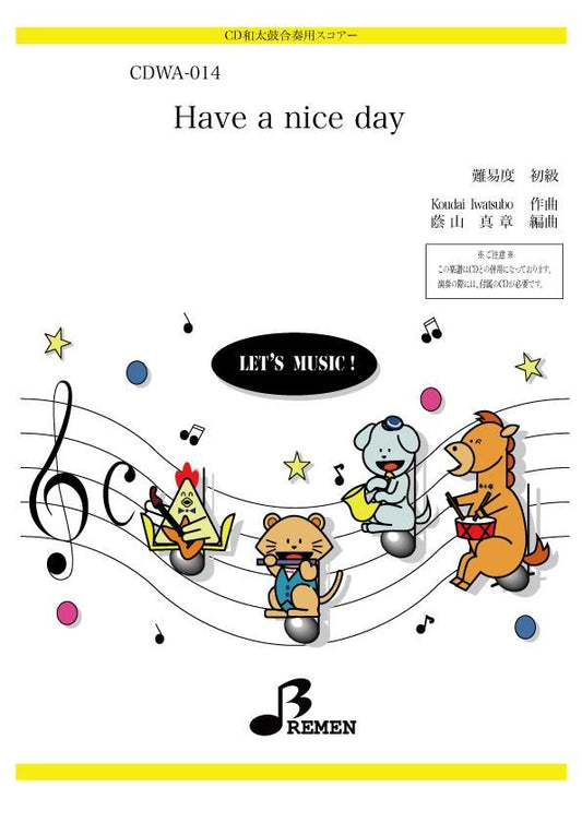 Have a nice day