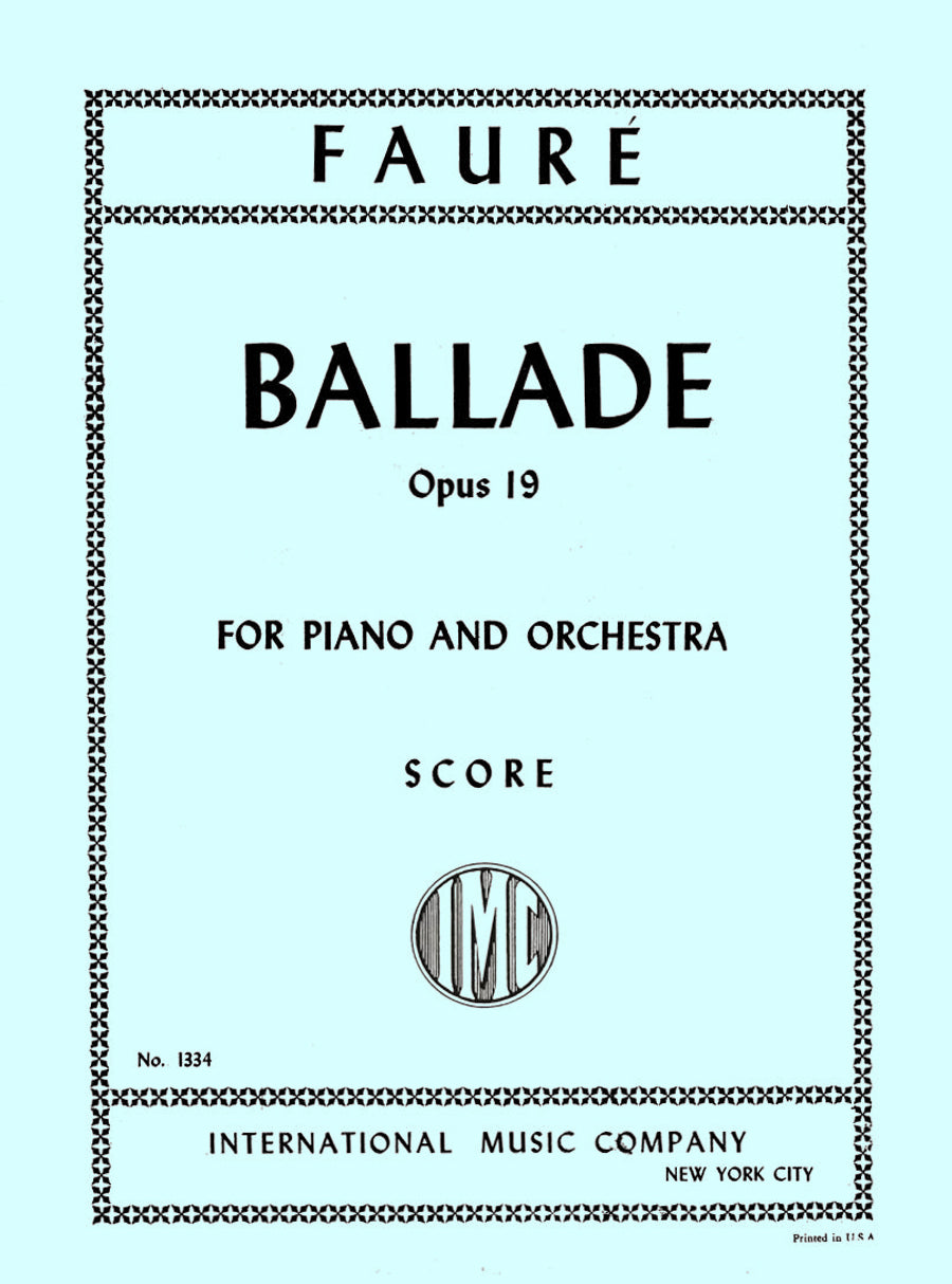 フォーレ：バラード op.19（ピアノと管弦楽）