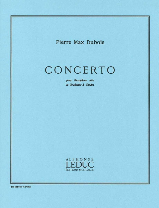 デュボワ：アルト・サクソフォーンと弦楽のための協奏曲