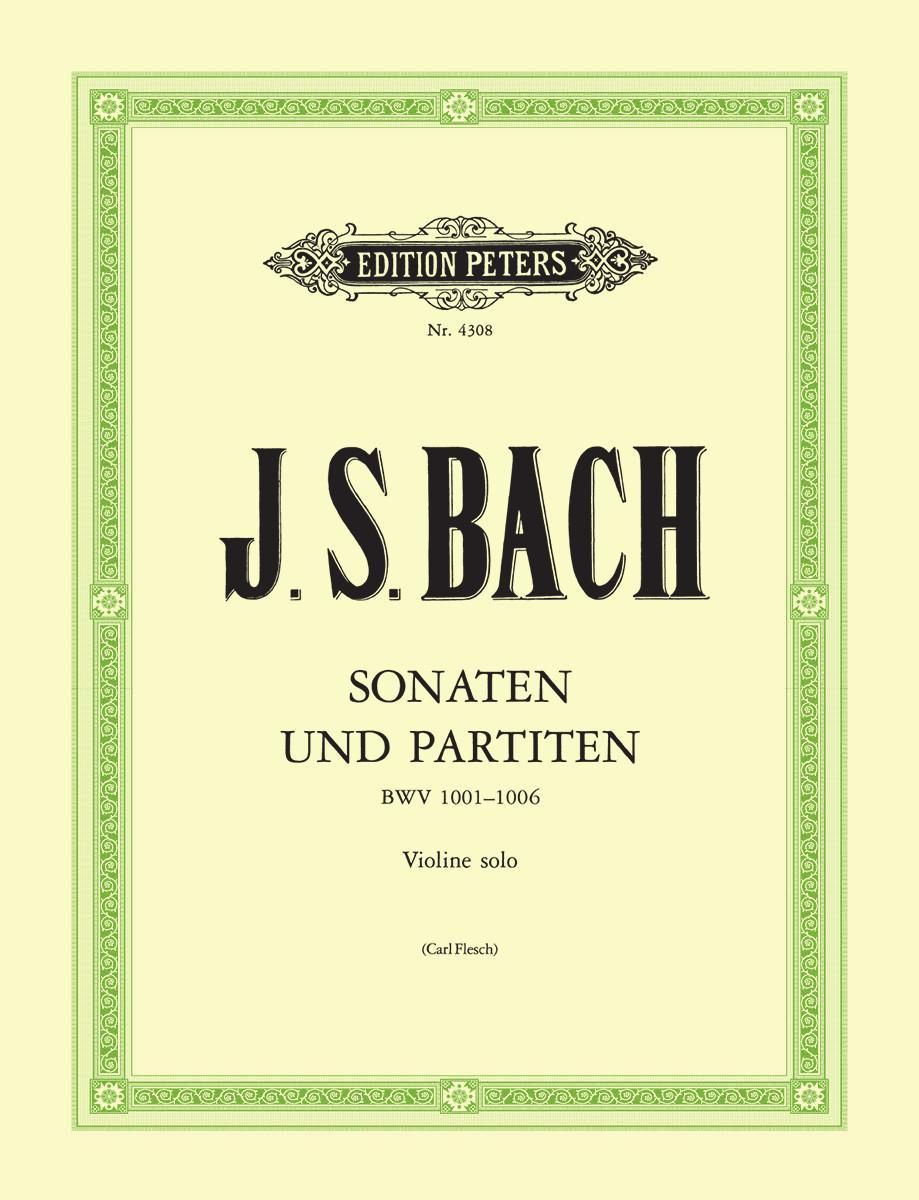 バッハ：無伴奏ヴァイオリンのための ソナタとパルティータ BWV 1001 - 1006