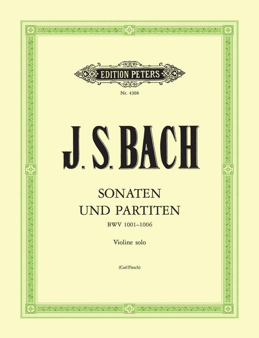 バッハ：無伴奏ヴァイオリンのための ソナタとパルティータ BWV 1001 - 1006