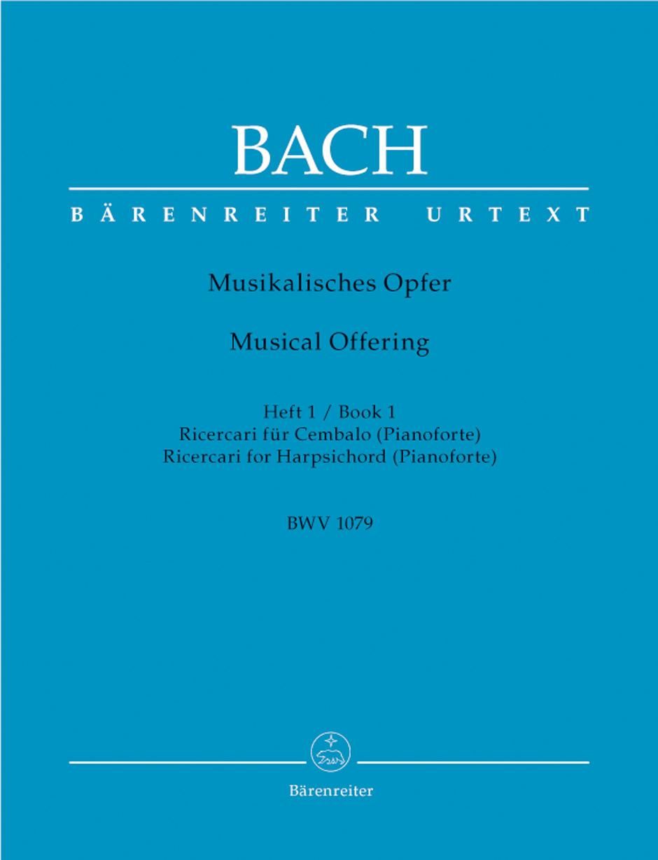 バッハ：音楽の捧げもの BWV 1079より 3声のリチェルカーレ、6声のリチェルカーレ