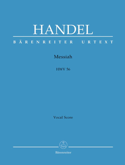 ヘンデル：オラトリオ 「メサイア」 HWV 56