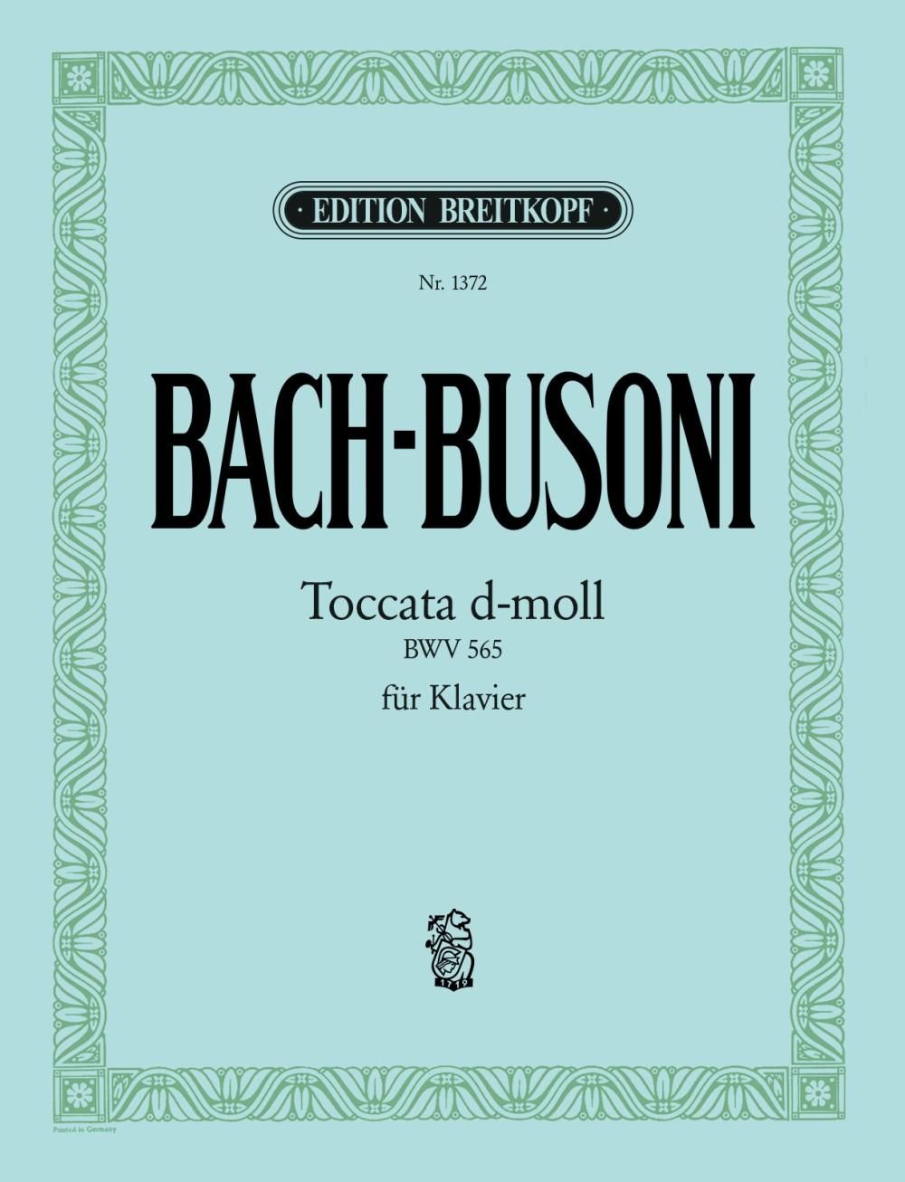 バッハ / ブゾーニ：トッカータとフーガ ニ短調 BWV 565