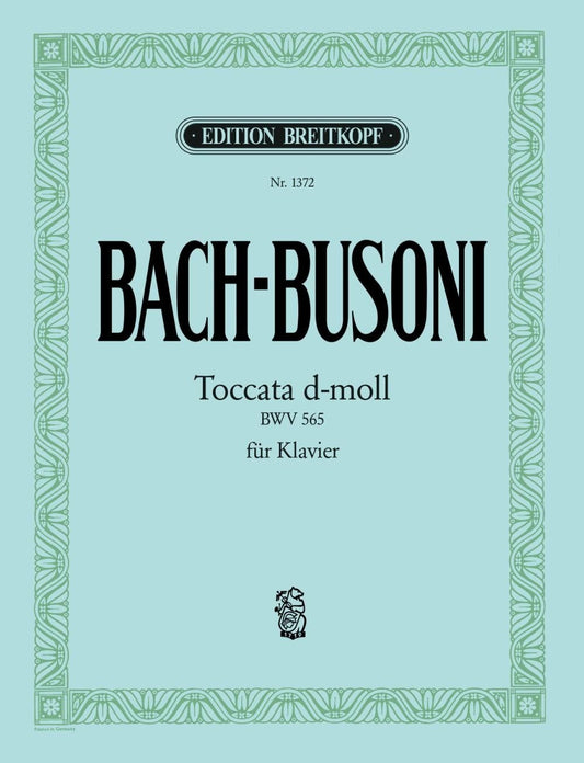 バッハ / ブゾーニ：トッカータとフーガ ニ短調 BWV 565