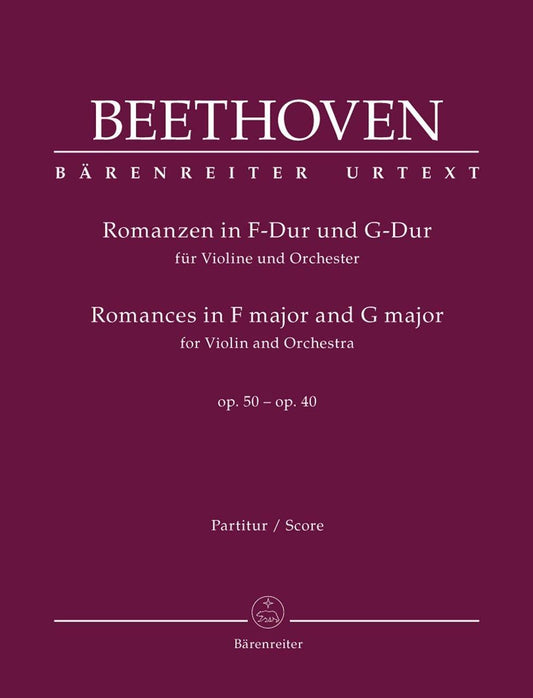 ベートーヴェン：ロマンス ト長調 op. 40、ヘ長調 op. 50