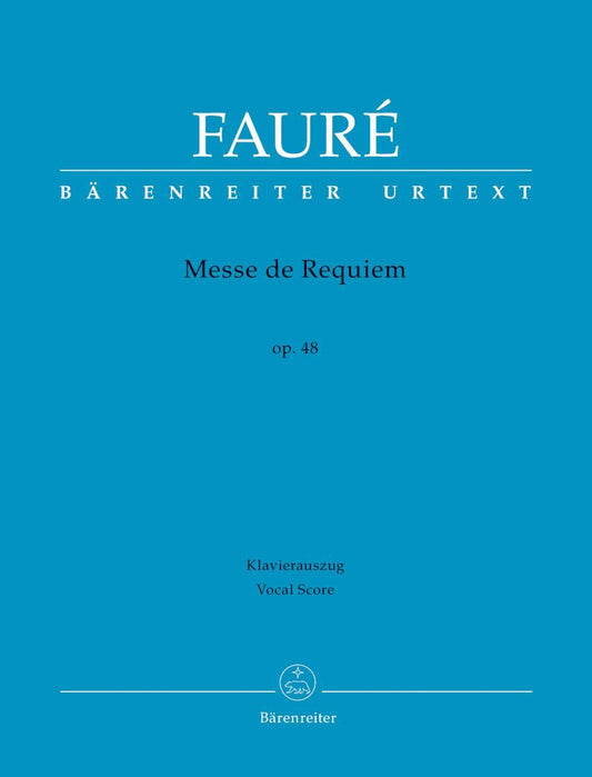 フォーレ：レクイエム op. 48（1900）