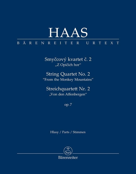 ハース：弦楽四重奏曲 第2番 op. 7 「猿の山々から」