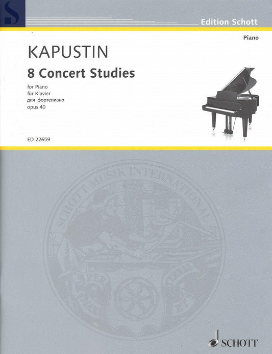 カプースチン：8つの演奏会用練習曲 op. 40