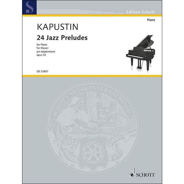 カプースチン：24のジャズ前奏曲 op. 53