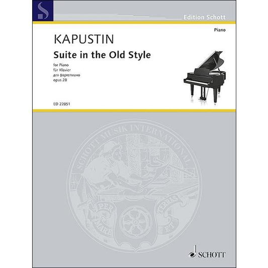 カプースチン：古い様式による組曲 op. 28