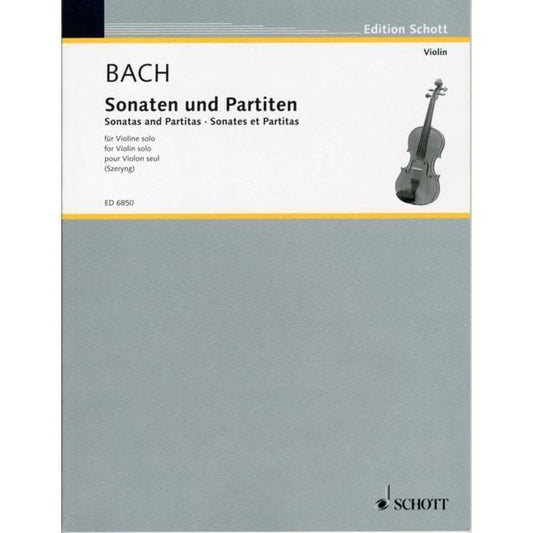 バッハ：無伴奏ヴァイオリンのための ソナタとパルティータ BWV 1001 - 1006