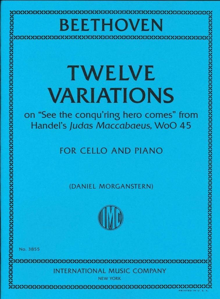 ベートーヴェン：12の変奏曲 WoO 45 ヘンデル「ユダス・マカベウス」より「見よ、勇者は帰る」
