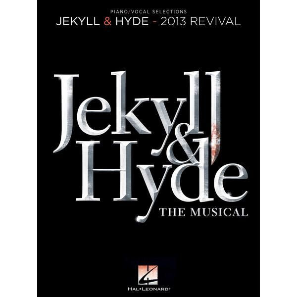 ワイルドホーン：ミュージカル「ジキルとハイド」- 2013年 復刻版