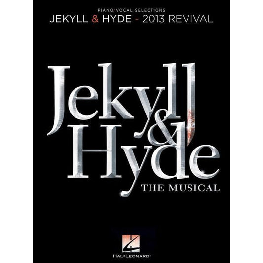 ワイルドホーン：ミュージカル「ジキルとハイド」- 2013年 復刻版