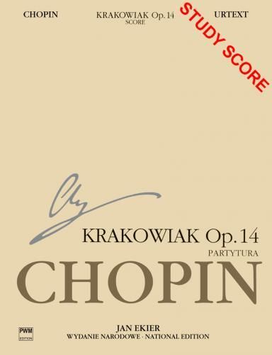 ショパン：クラコヴィアク、コンサート・ロンド ヘ長調 op. 14