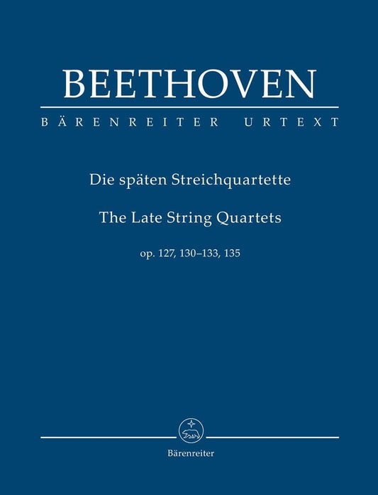 ベートーヴェン：後期弦楽四重奏曲集 Op.127、130-133、135