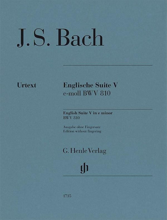 バッハ：《イギリス組曲 第5番 ホ短調 BWV 810》