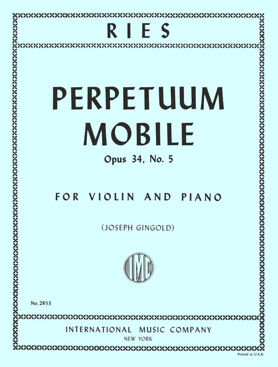 リース：Perpetuum Mobile, op. 34 第5番（ヴァイオリンとピアノ）