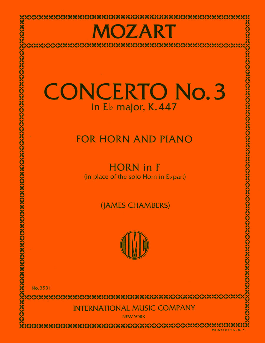 モーツァルト：協奏曲 第3番 変ホ長調, K. 447（Horn in F (in place of the solo horn in E flat part)）