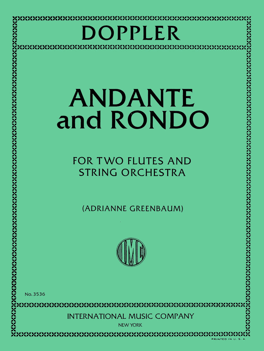 ドップラー：アンダンテとロンド, op. 25（Two Flutes and String Orchestra (strings 8-8-5-5-5)）